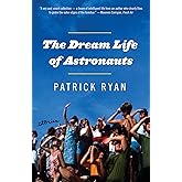 The Dream Life of Astronauts: Stories