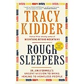 Rough Sleepers: Dr. Jim O'Connell's urgent mission to bring healing to homeless people