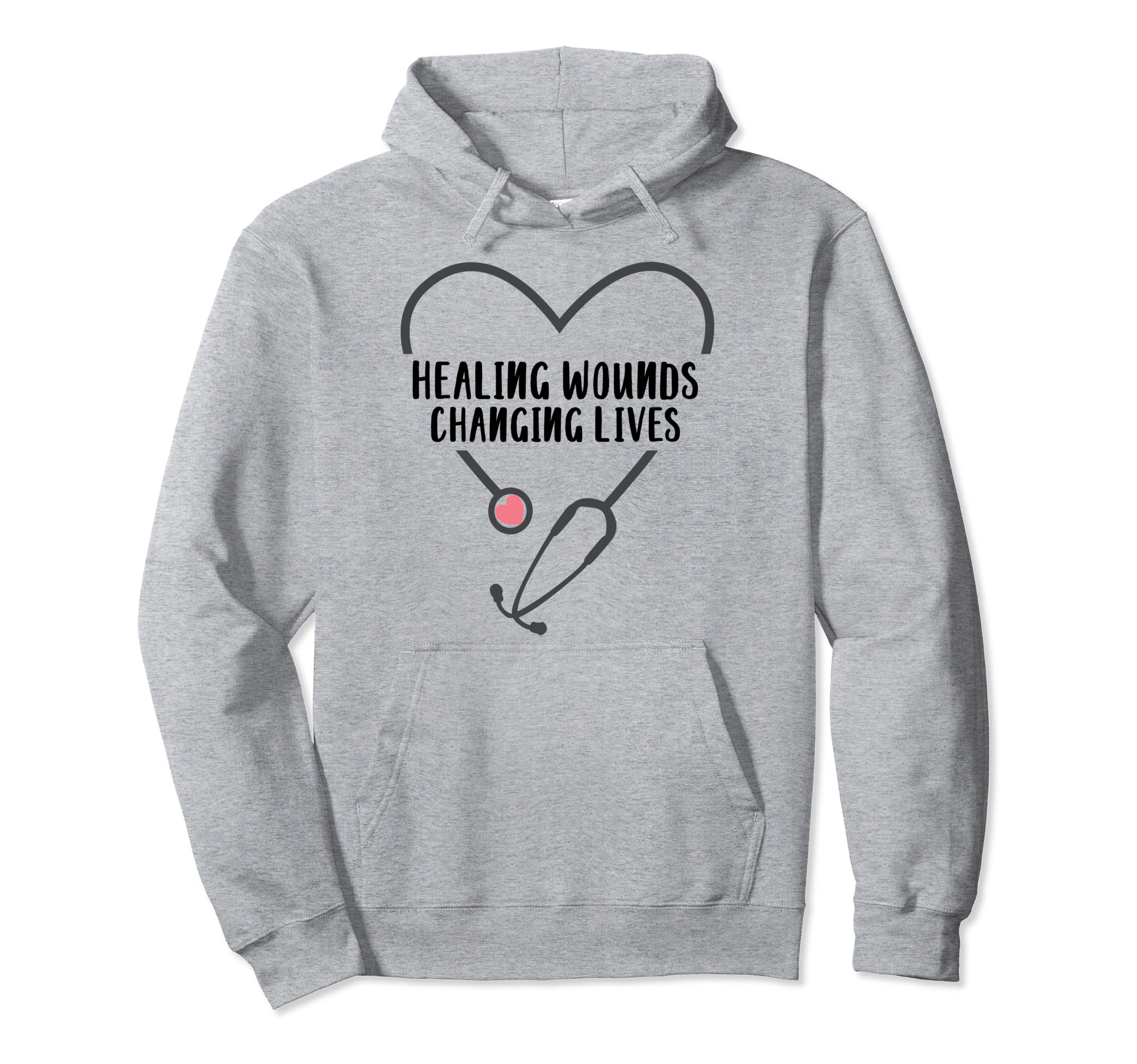 RN Wound Care Nurse Healing Wounds Changing Lives Pullover Hoodie