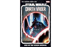 STAR WARS: DARTH VADER BY GREG PAK VOL. 9 - RISE OF THE SCHISM IMPERIAL