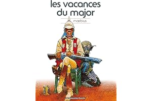Moebius Oeuvres: Les Vacances du Major classique (French Edition)