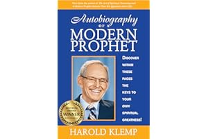 Autobiography of a Modern Prophet