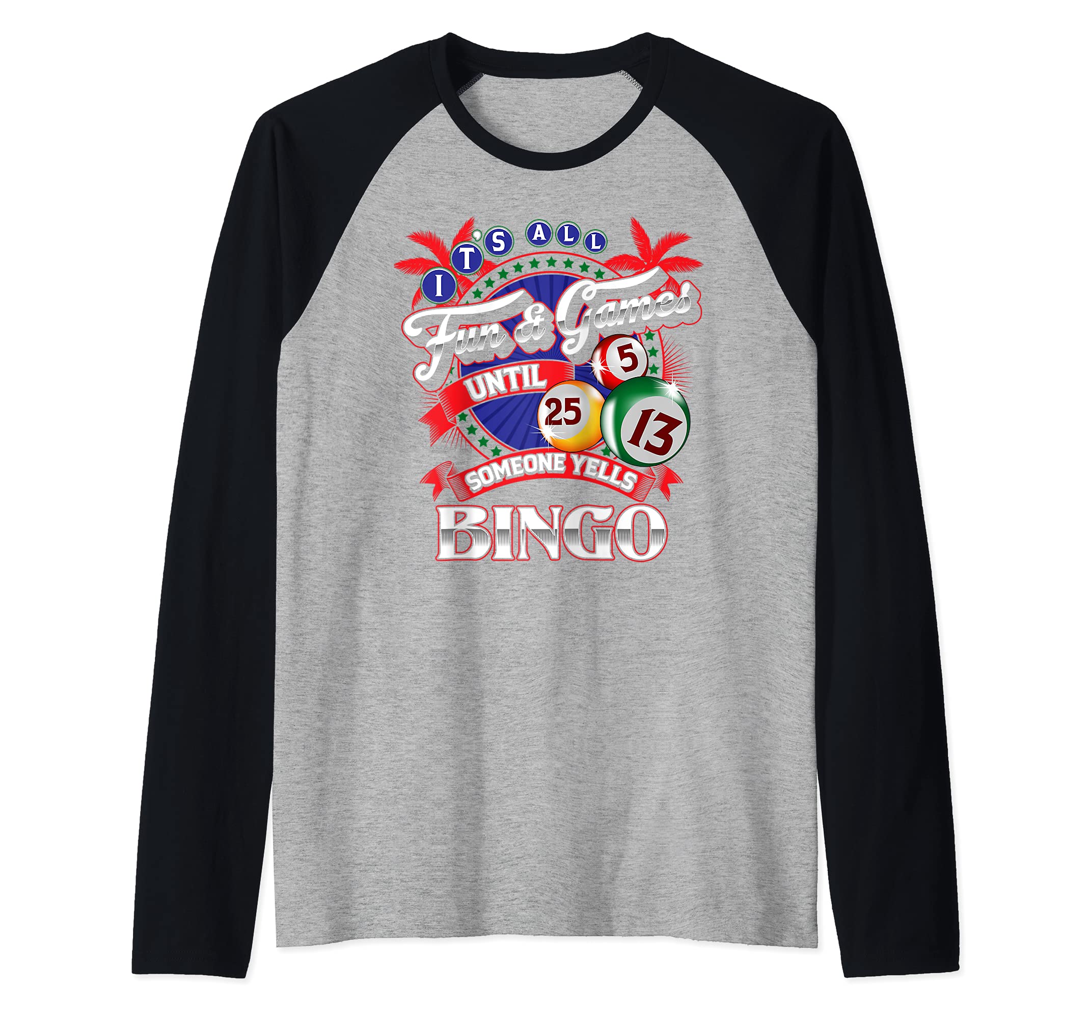 It's All Fun and Games Bingo! Raglan Baseball Tee