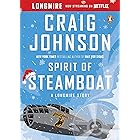 Spirit of Steamboat: A Longmire Story (Walt Longmire Mysteries)