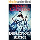 Duplicitous Justice (A Marc Kadella Legal Mystery Book 14)