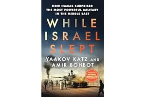 While Israel Slept: How Hamas Surprised the Most Powerful Military in the Middle East
