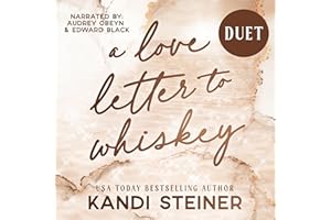 A Love Letter to Whiskey