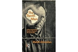The Tenth Man: A Play Inspired by Graham Greene's the Tenth Man