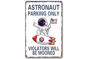 Bestylez Kids Space Gifts Astronaut Decor Outer Space Decor For Boy's Room, Bedroom, Nursery, Bathroom - Astronaut Parking Only Sign, 8 x 12 Inch （934)