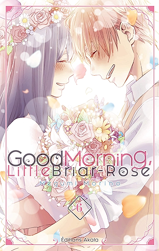 Download Good Morning, Little Briar-Rose - tome 6 (Good morning little Briar-Rose) PDF