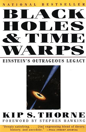 Download Black Holes & Time Warps: Einstein's Outrageous Legacy (Commonwealth Fund Book Program) (English Edition) PDF