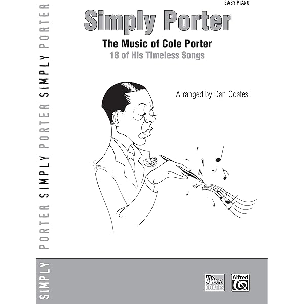 The Cole Porter Song Collection - Volume 1 - 1912-1936: Porter