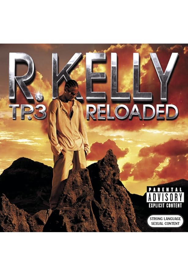 Kelly, R. - TP.3 Reloaded - Amazon.com Music