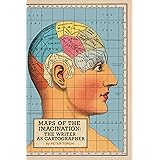 Maps of the Imagination: The Writer as Cartographer
