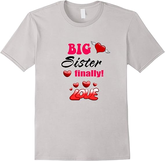 Big sister finally shirts Big sister shirts Clothing