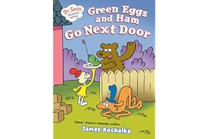 Dr. Seuss Graphic Novel: Green Eggs and Ham Go Next Door: A Green Eggs and Ham Story