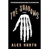 The Shadows: A Novel