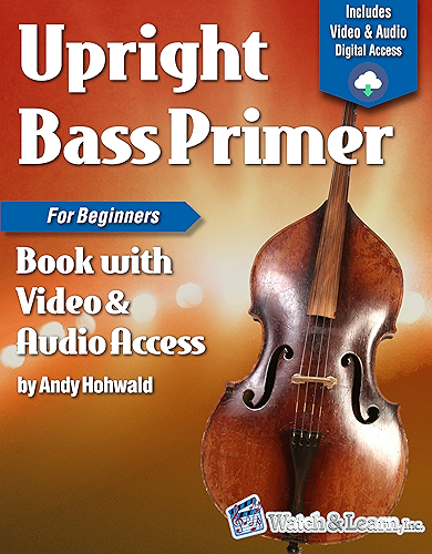 Download Upright Bass Primer Book For Beginners Deluxe Edition with Video & Audio Access (English Edition) PDF