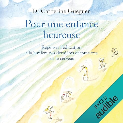 Download Pour une enfance heureuse PDF