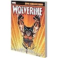 WOLVERINE EPIC COLLECTION: BACK TO BASICS [NEW PRINTING]