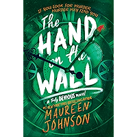 The Hand on the Wall (Truly Devious Book 3) book cover
