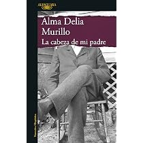 Amazon.com: La cabeza de mi padre / My Father's Head (MAPA DE LAS ...