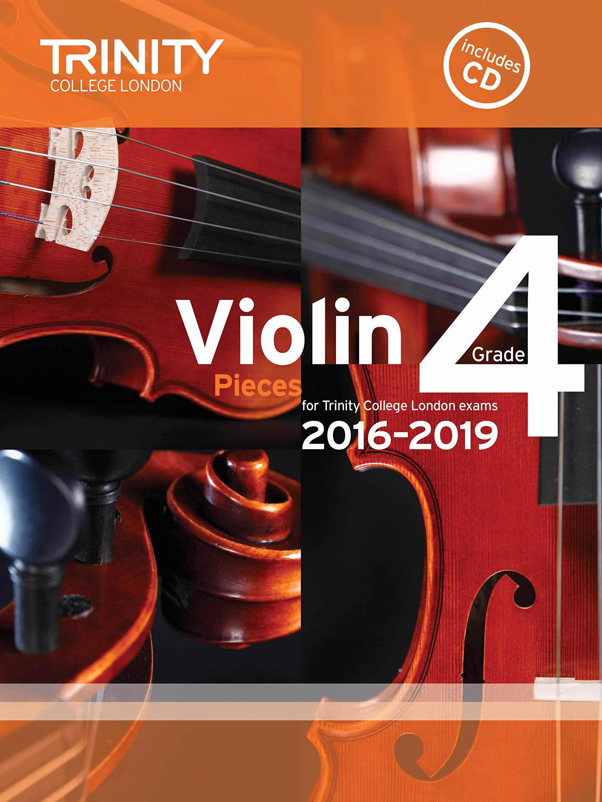 Violin Exam Pieces Grade 4 2016-2019 (Score, Part & CD) (Trinity Repertoire Library)