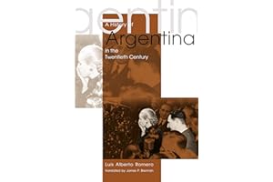 A History of Argentina in the Twentieth Century