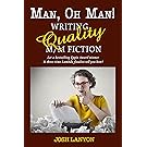 Man, Oh Man: Writing Quality M/M Fiction