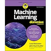 Machine Learning For Dummies (For Dummies (Computer/Tech))