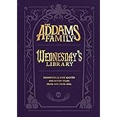 The Addams Family: Wednesday’s Library