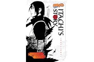 Naruto: Itachi's Story, Vol. 1 (Naruto Novels)