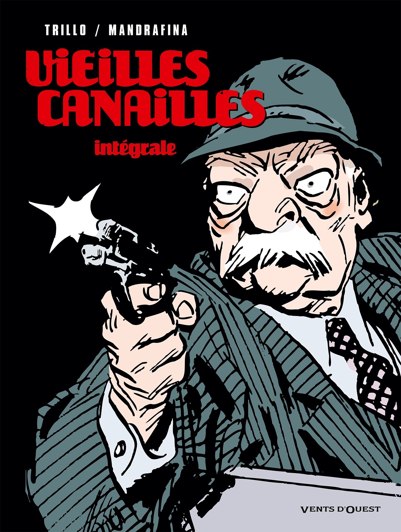 Vieilles Canailles Integrale French Edition Mandrafina Domingo Trillo Carlos 9782749306612 Amazon Com Books