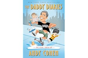 The Daddy Diaries: The Year I Grew Up