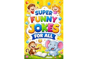 Jokes & Funny stories for ALL: A Smile on Every Page!