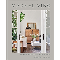 Made for Living: Collected Interiors for All Sorts of Styles book cover Made for Living: Collected Interiors for All Sorts of Styles book cover