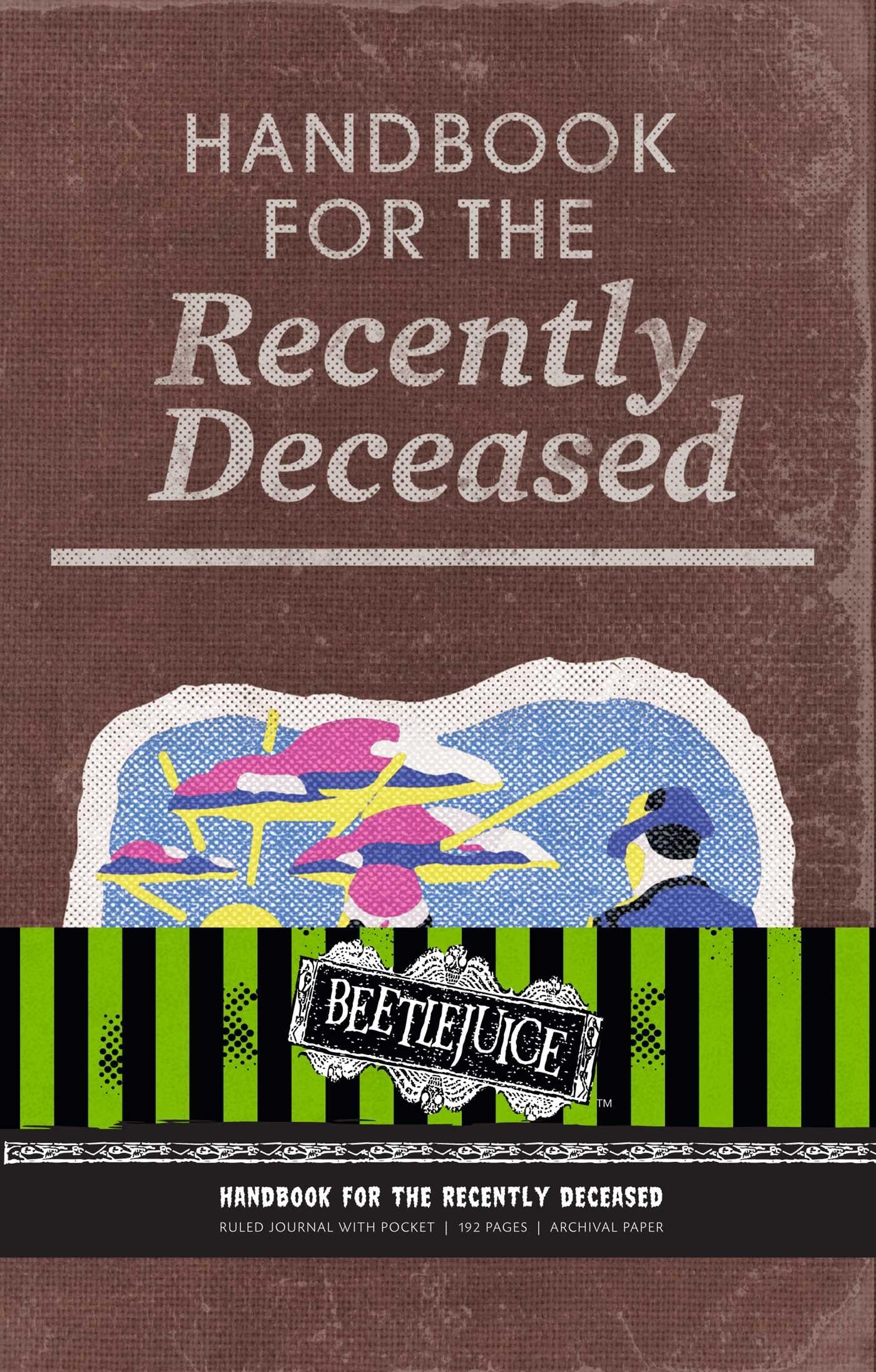 Beetlejuice: Handbook for the Recently Deceased