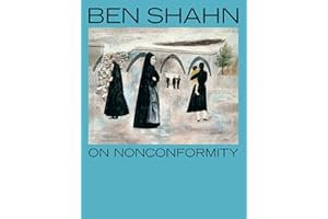 Ben Shahn, On Nonconformity
