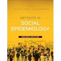 Social Epidemiology: Berkman, Lisa F., Kawachi, Ichiro, Glymour