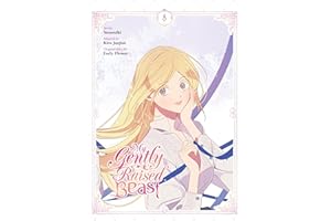 My Gently Raised Beast, Vol. 8