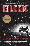 Eileen: A Novel