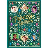 Princesses of Heaven: The Jewels