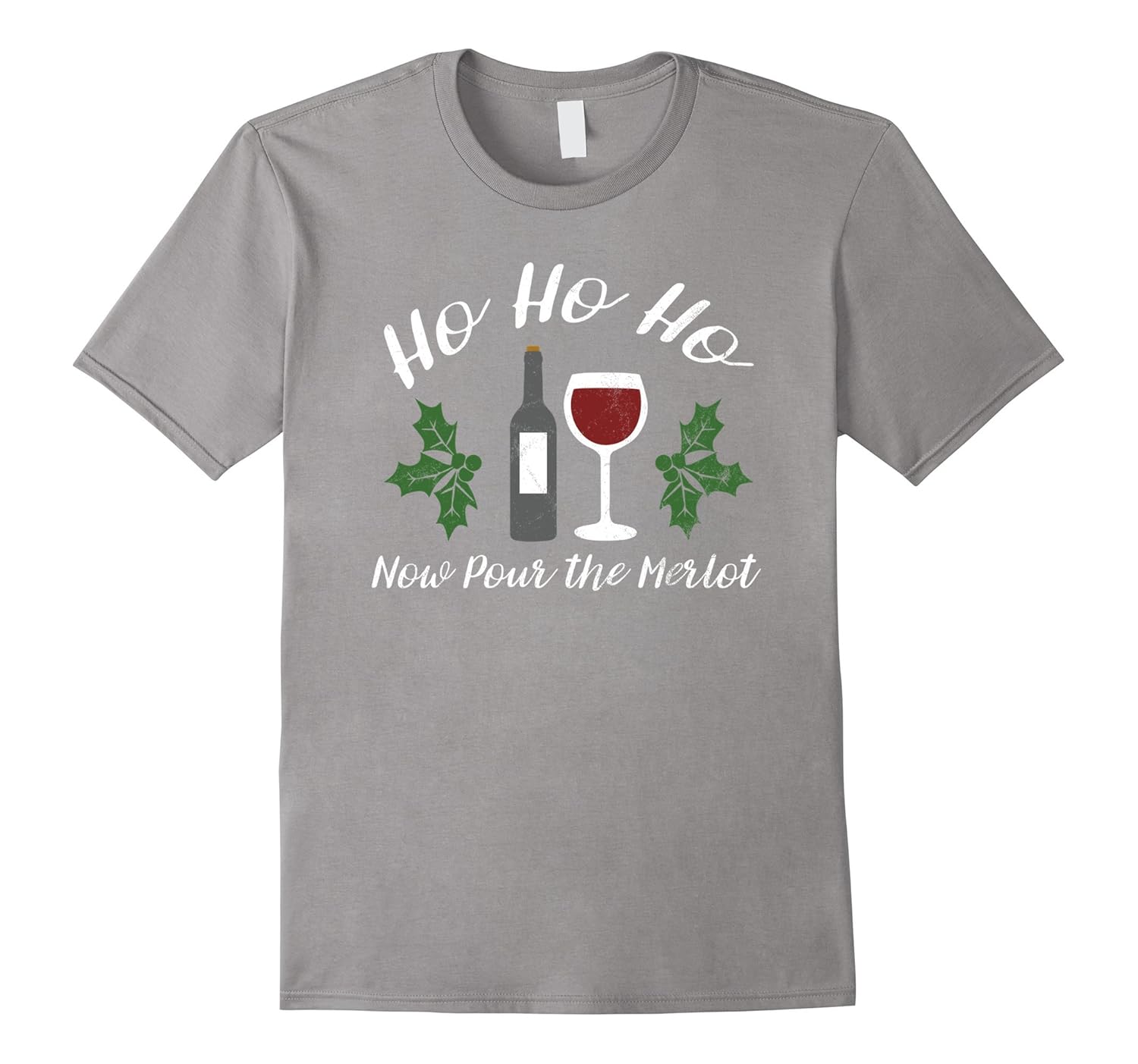 Funny Christmas Wine Tshirt Ho Ho Ho Pour Merlot-ANZ