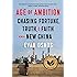 Age of Ambition: Chasing Fortune, Truth, and Faith in the New China