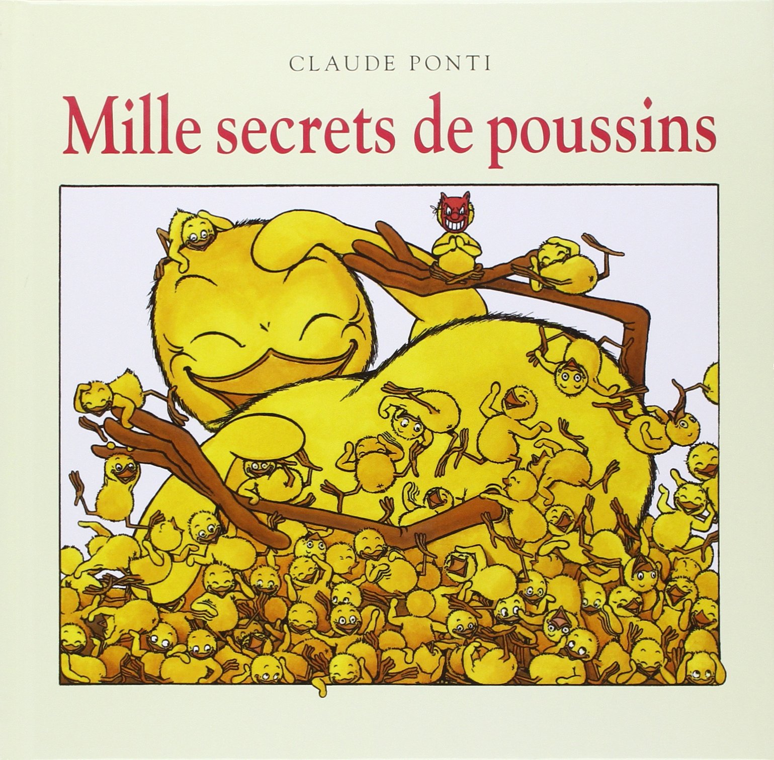 couverture de : Mille secrets de poussins