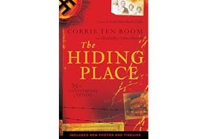 The Hiding Place: The Inspiring True Story of Faith and Forgiveness during World War II – 35th Anniversary Edition