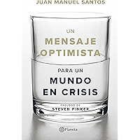 Un mensaje optimista para un mundo en crisis (Spanish Edition) book cover