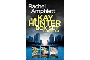 The Detective Kay Hunter series books 1-3: Page-turning crime fiction with a twist