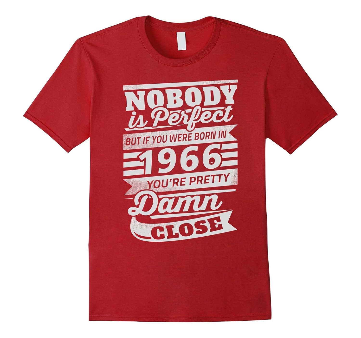People born in 1966 are Perfect Birth Year and Age TshirtArt