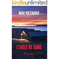 L'aigle de sang: Une enquête de l'inspecteur Andreas Auer - Tome 3 (French Edition) book cover L'aigle de sang: Une enquête de l'inspecteur Andreas Auer - Tome 3 (French Edition) book cover
